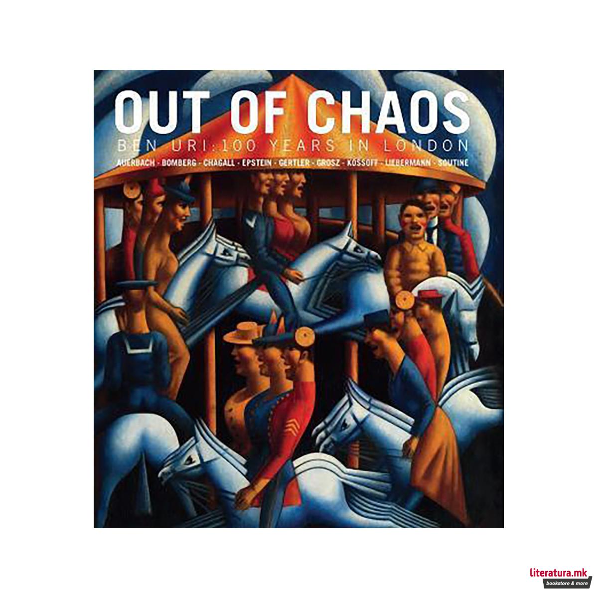 Out of Chaos : Ben Uri; 100 Years in London 