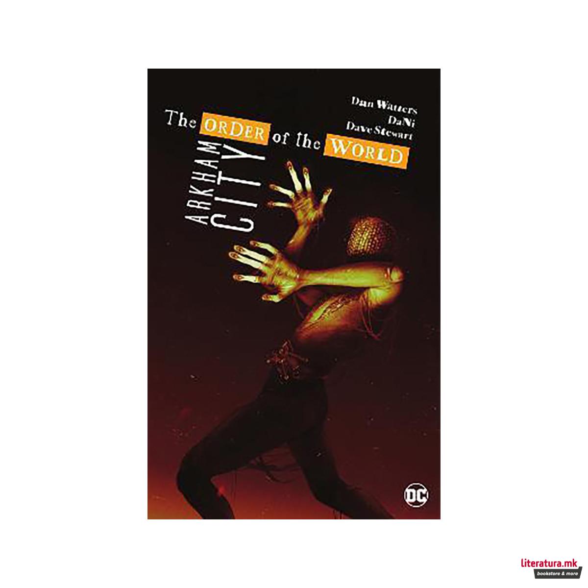 Arkham City - The Order of the World 