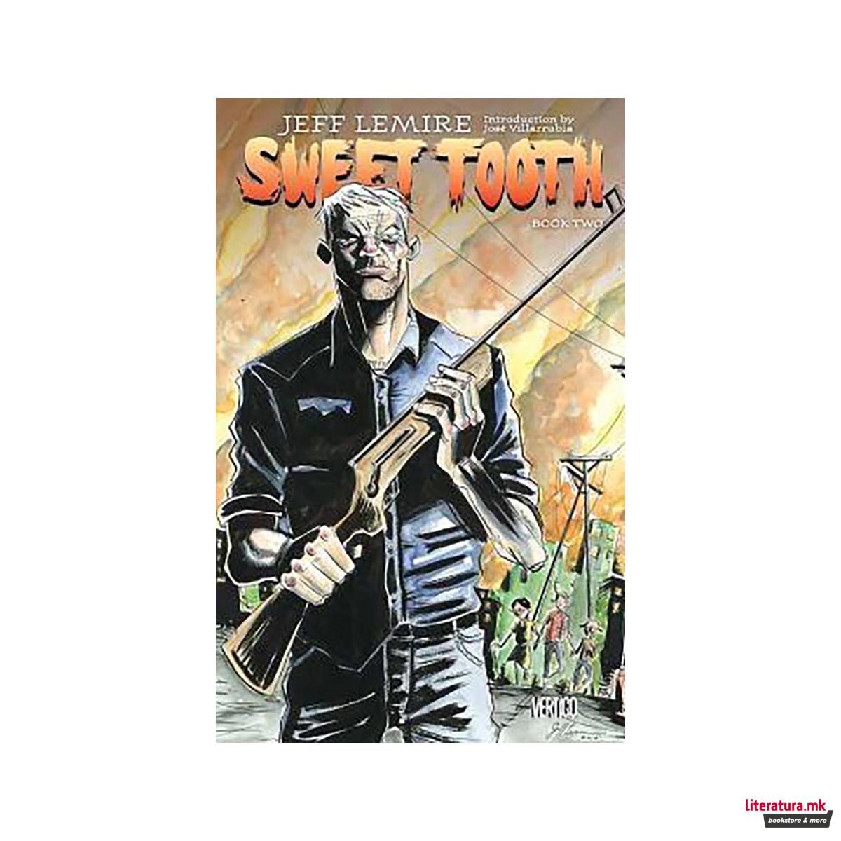Sweet Tooth Book Two 