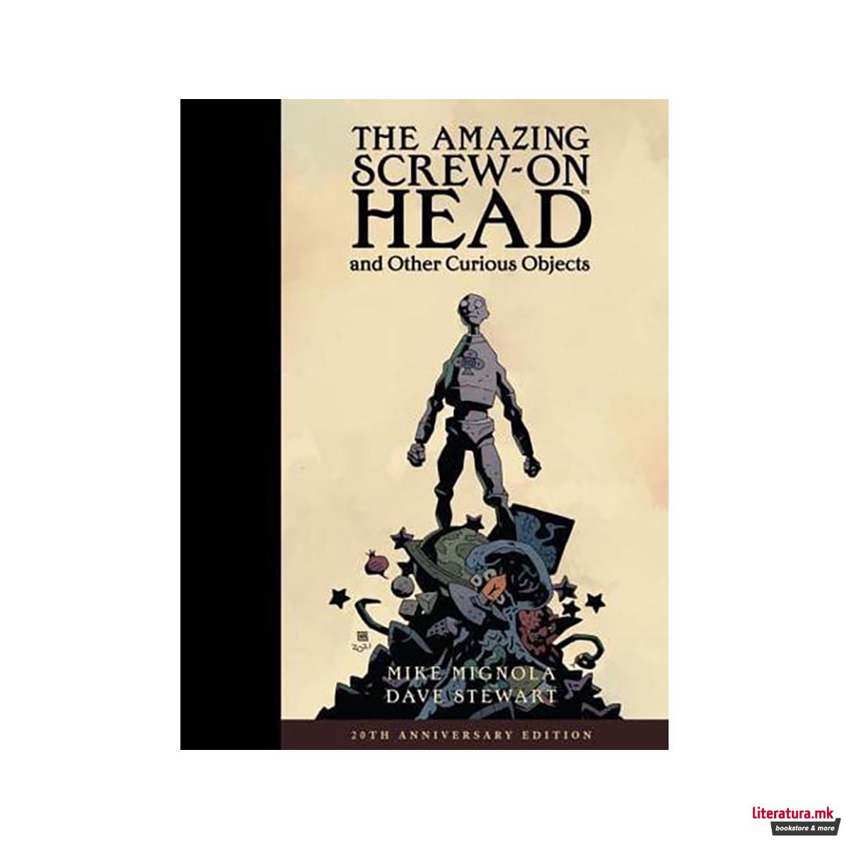 The Amazing Screw-On Head and Other Curious Objects 