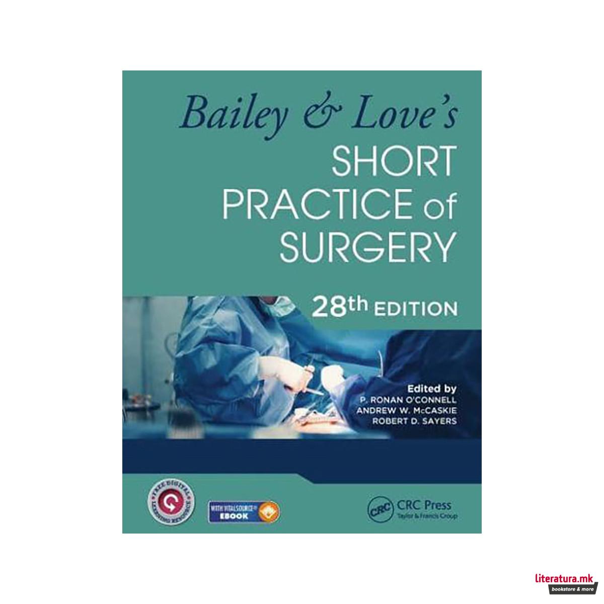 Bailey & Love's Short Practice of Surgery 