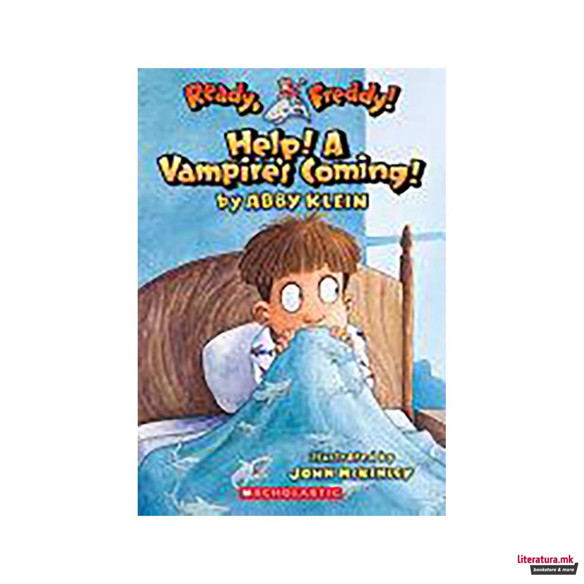 Help! A Vampire's Coming! 