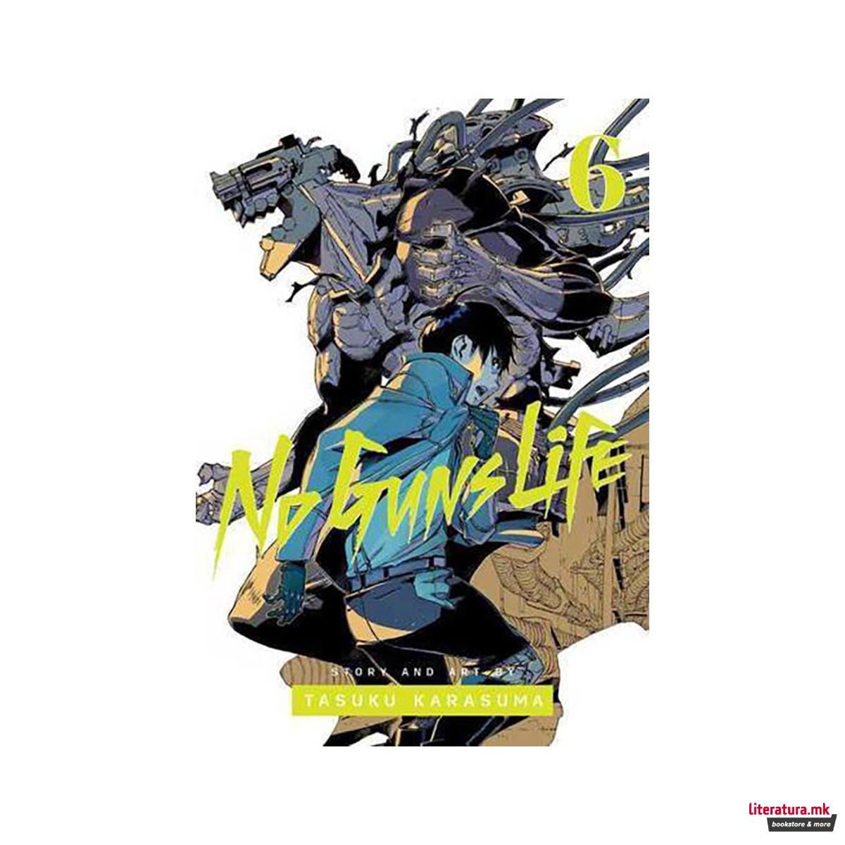 No Guns Life, Vol. 6 