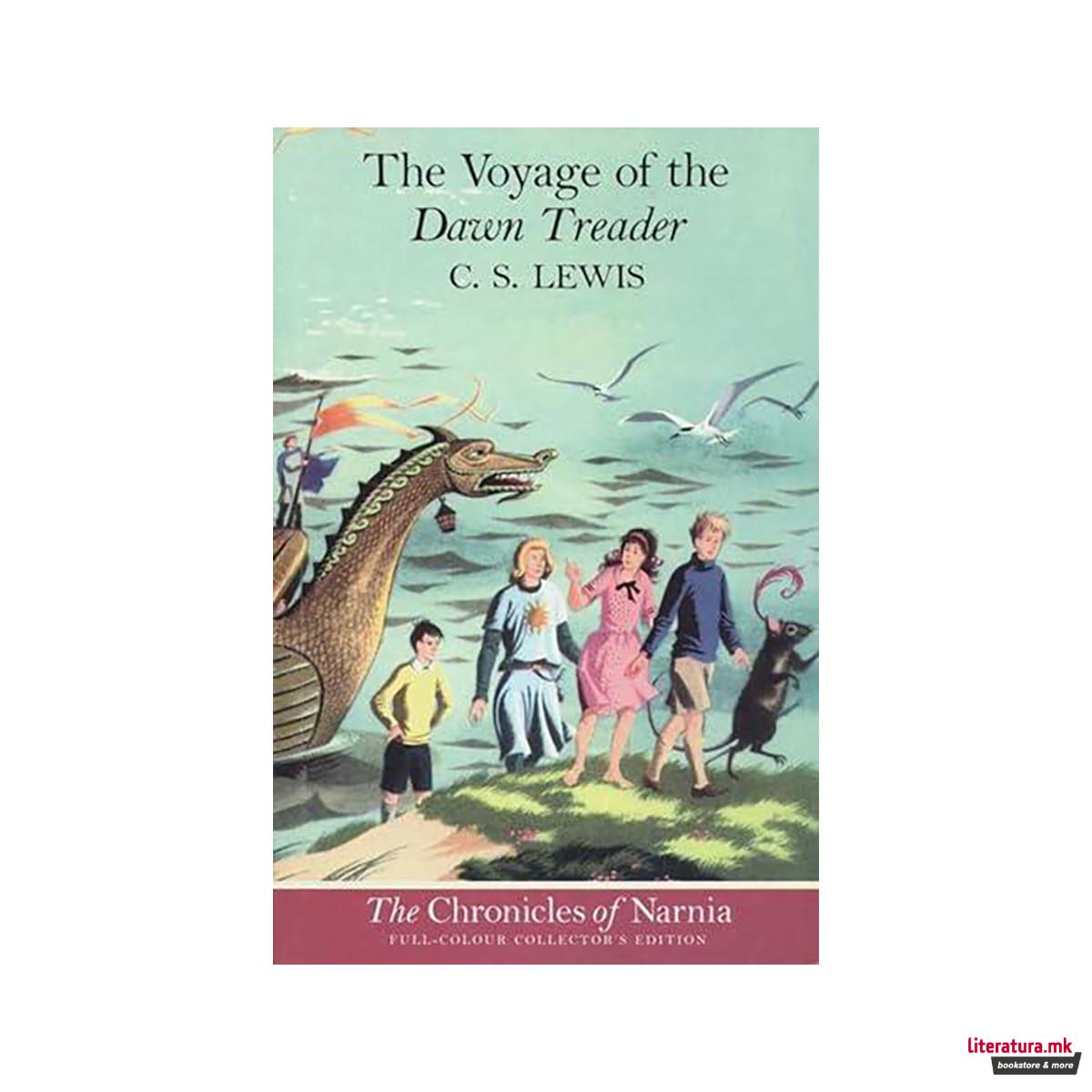 The Voyage of the Dawn Treader (Paperback): ... 