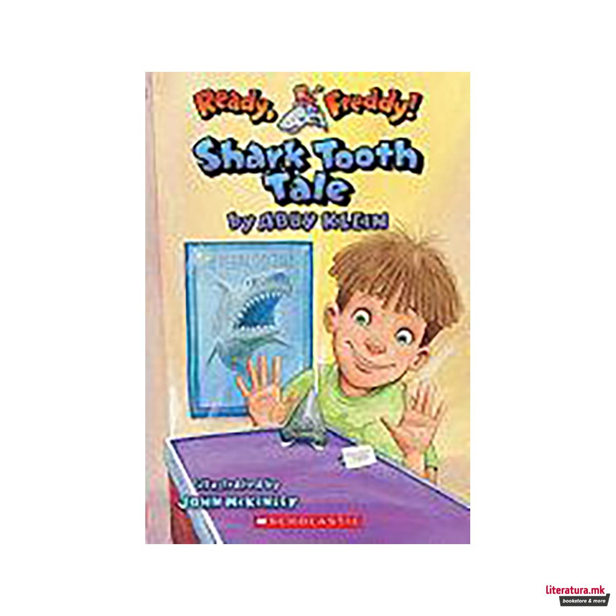 Ready, Freddy! #9: Shark Tooth Tale