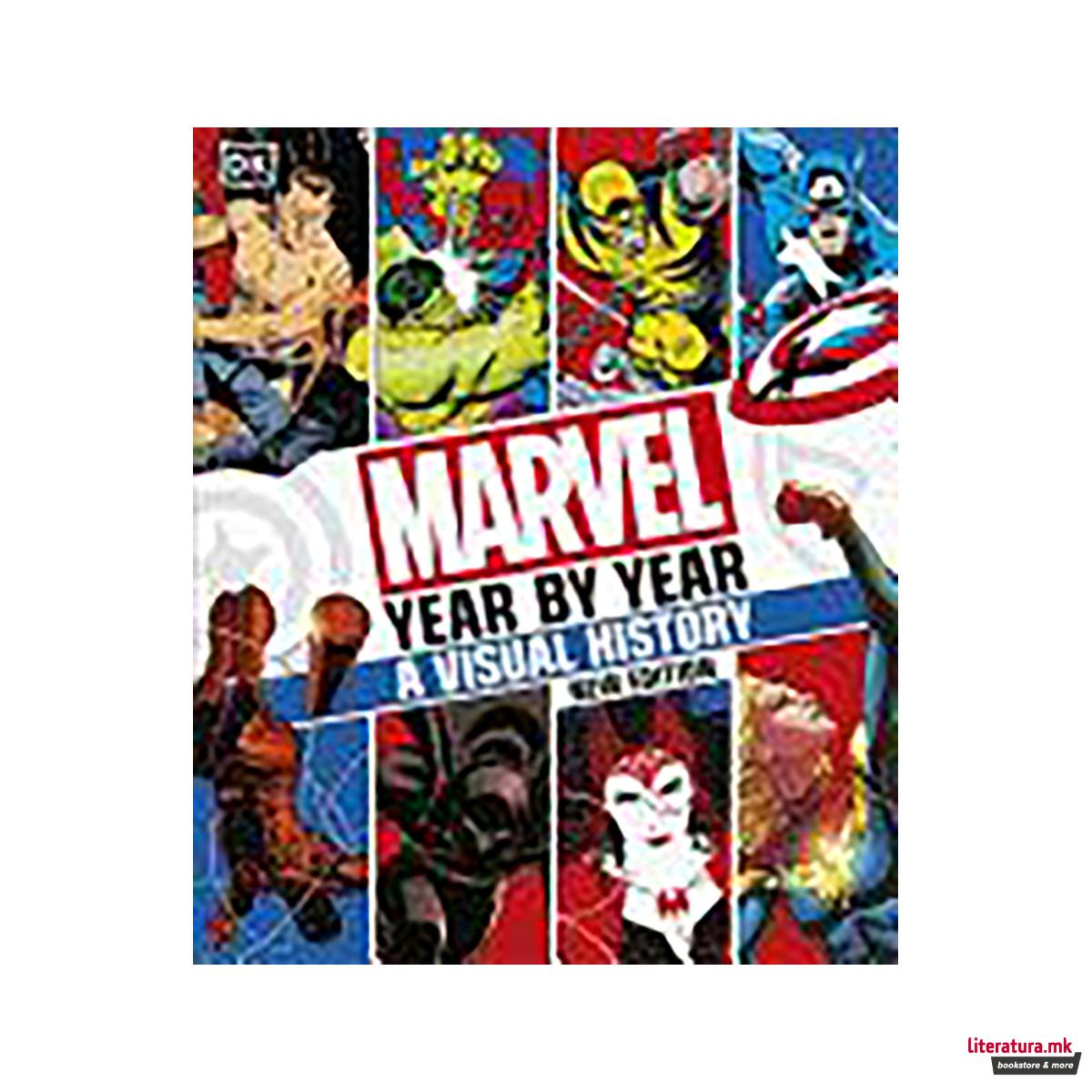 Marvel Year by Year a Visual History New Edition 