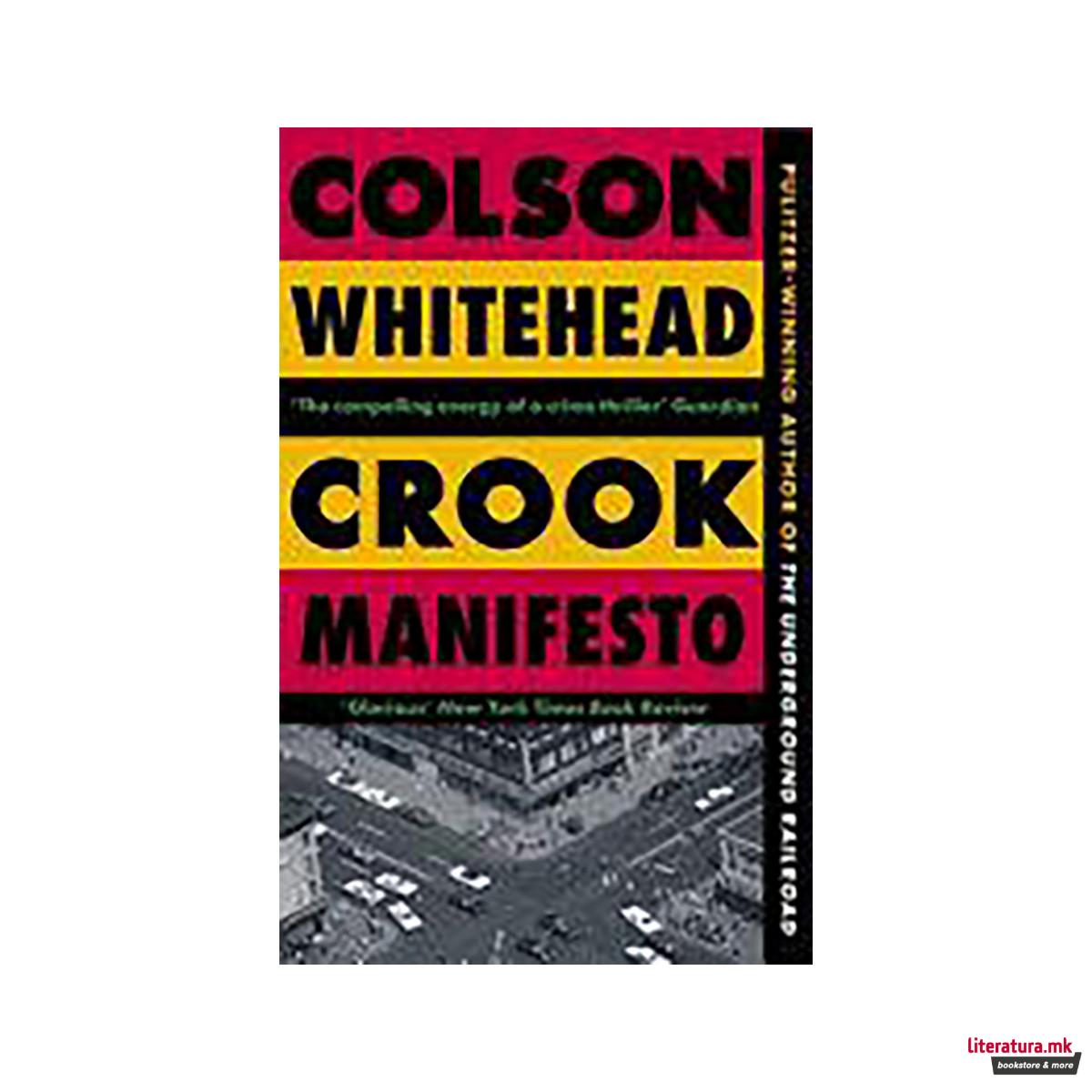 Crook Manifesto 