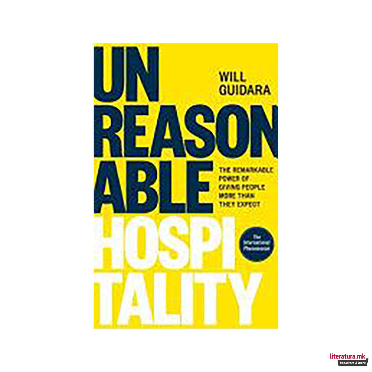 Unreasonable Hospitality 