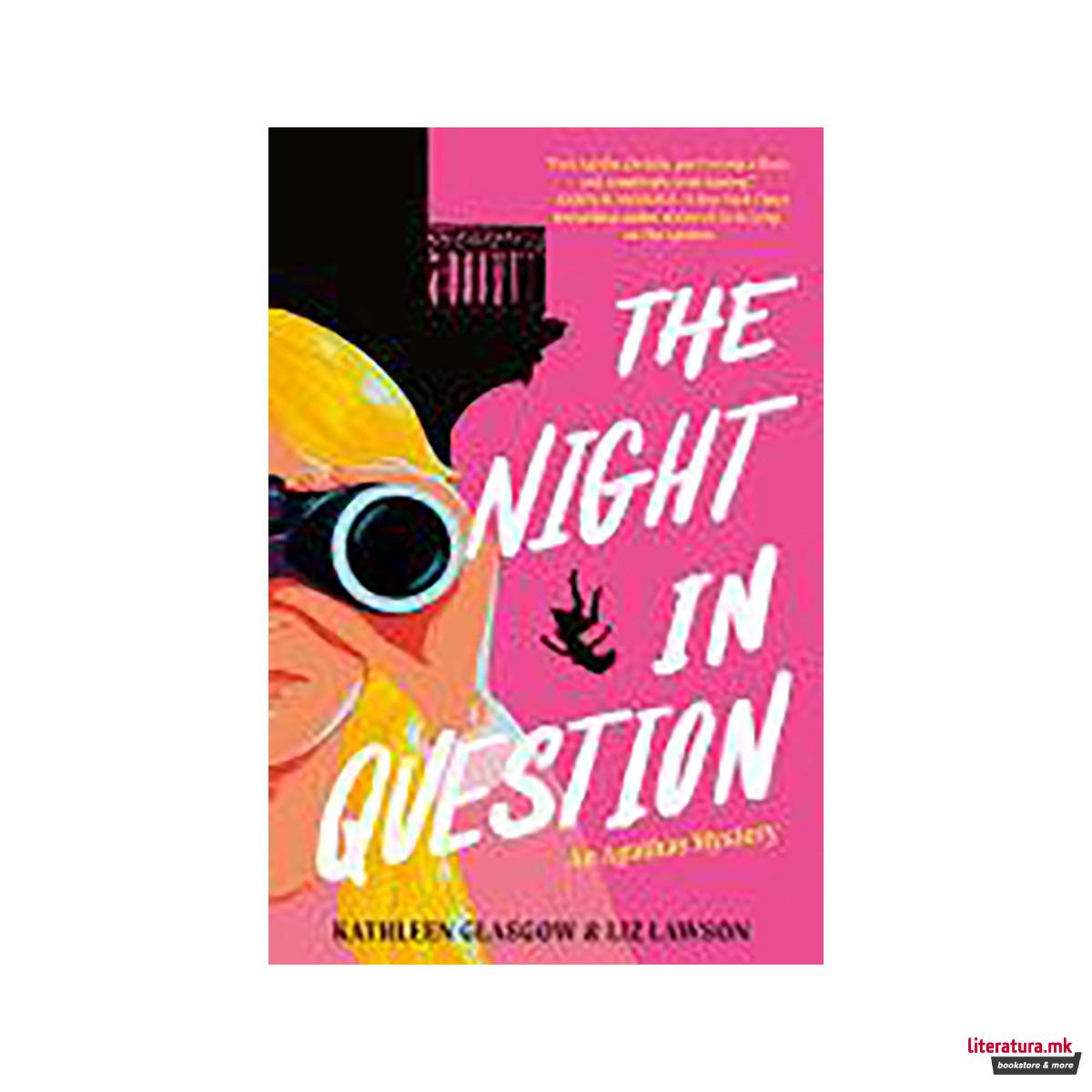 The Night in Question 