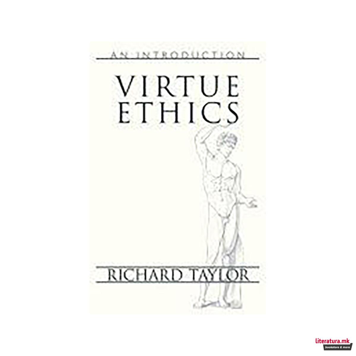 Virtue Ethics 
