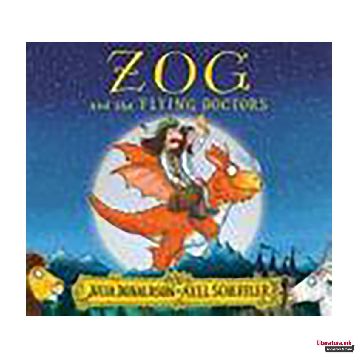 Zog and the Flying Doctors 