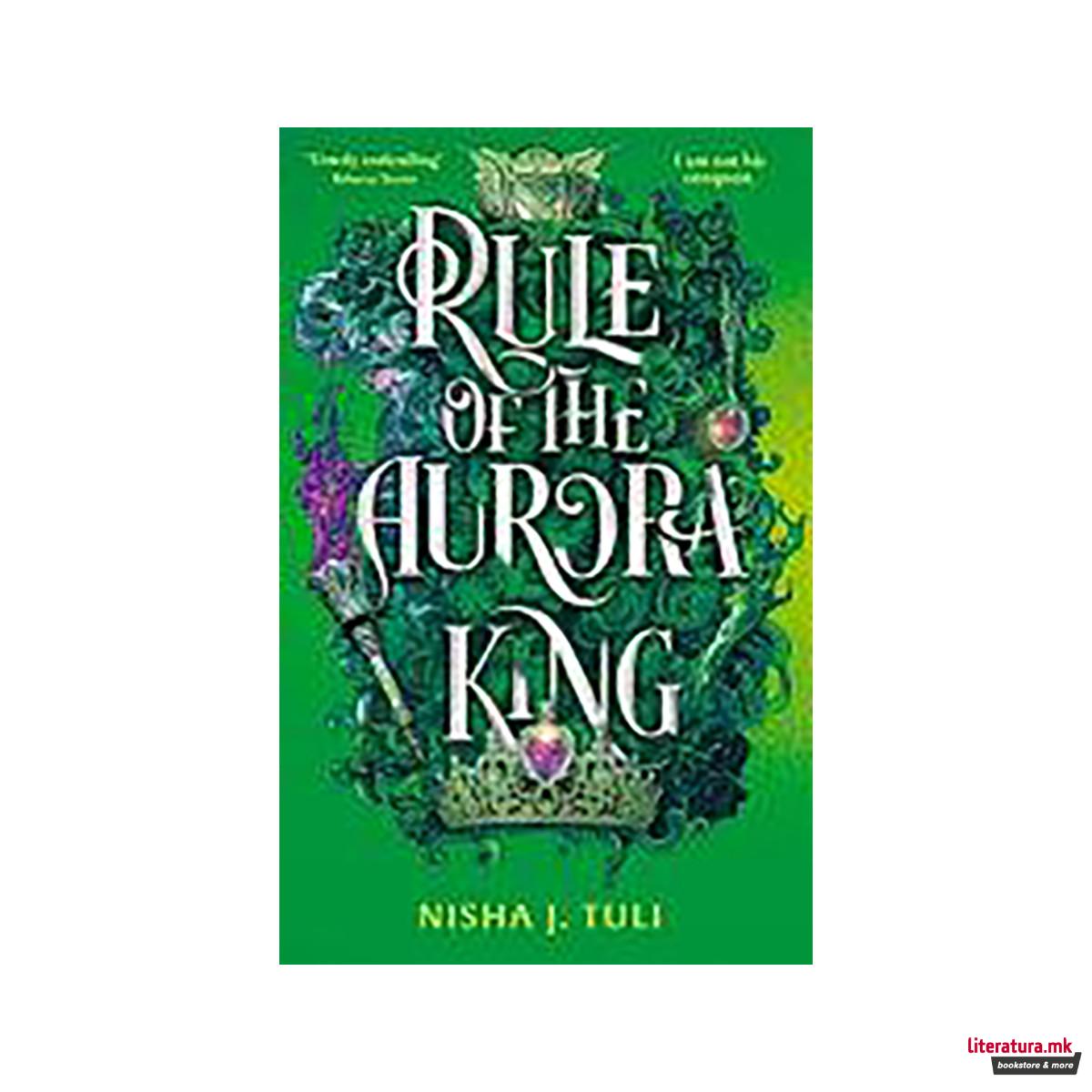 Rule of the Aurora King 