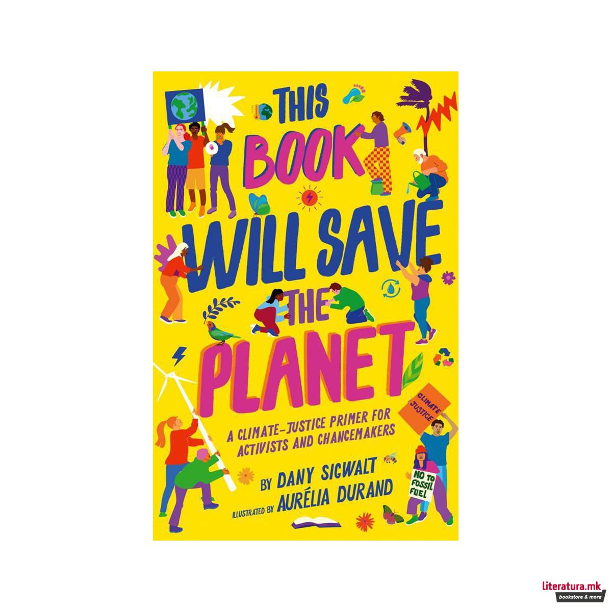 This Book Will Save the Planet 