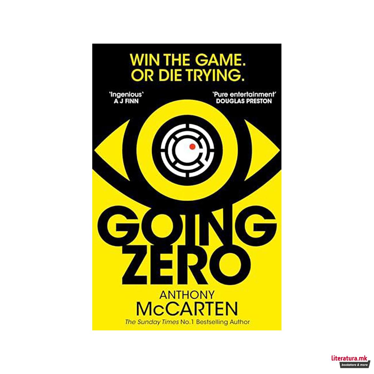 Going Zero: An Addictive, Ingenious ... 