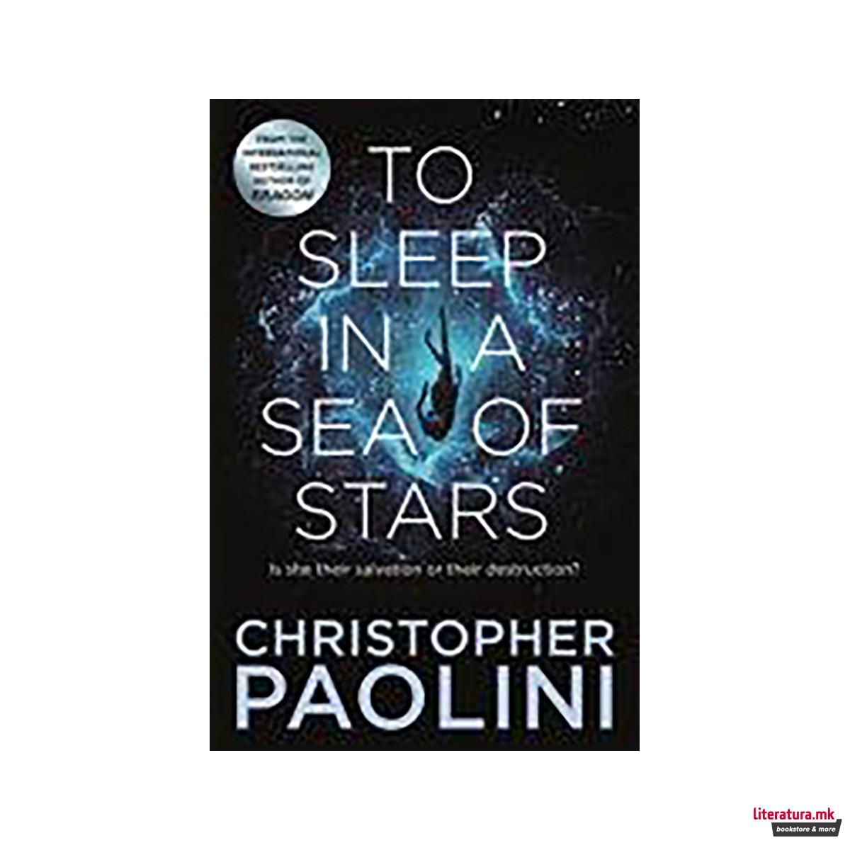 To Sleep in a Sea of Stars 