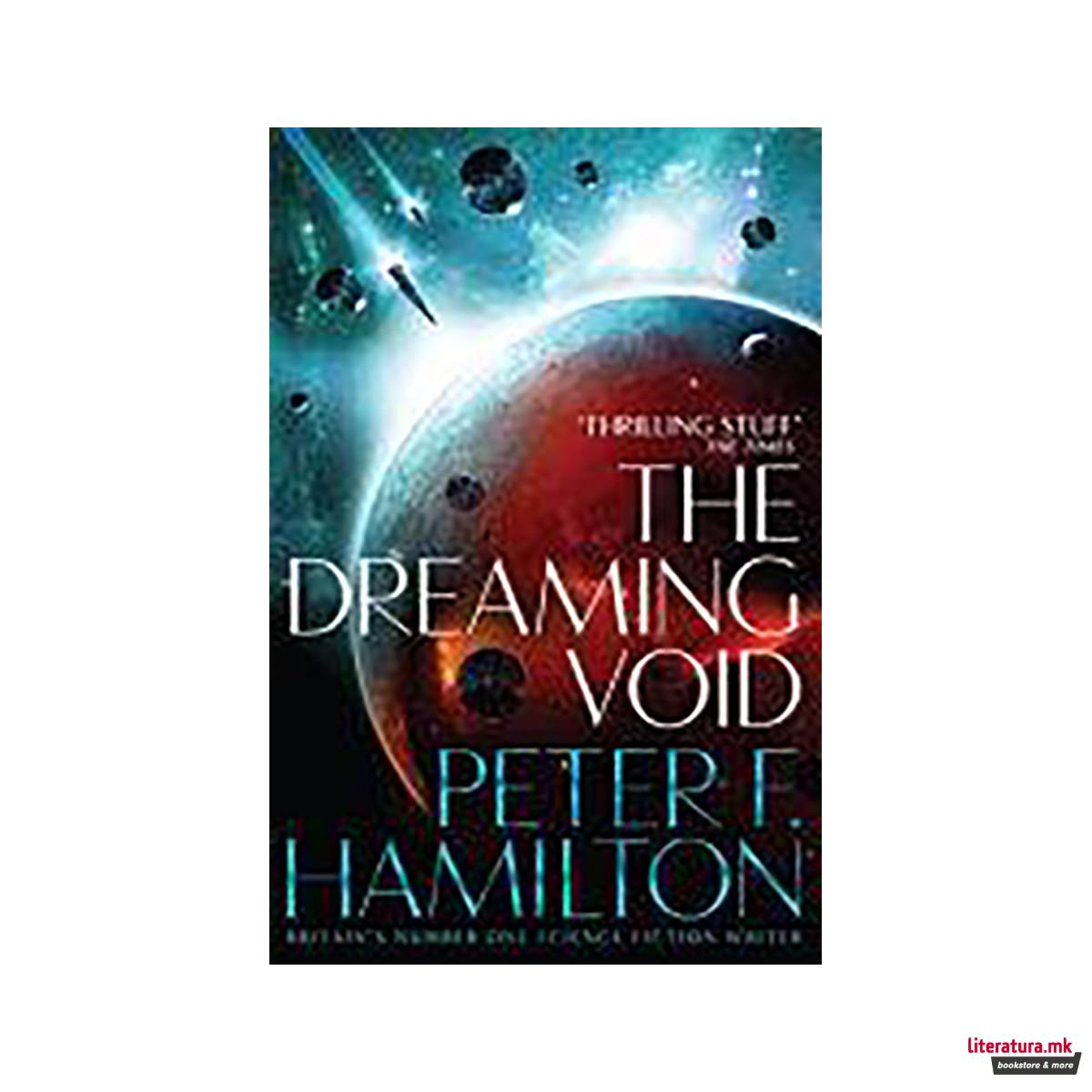 The Dreaming Void: the Void Trilogy 1 