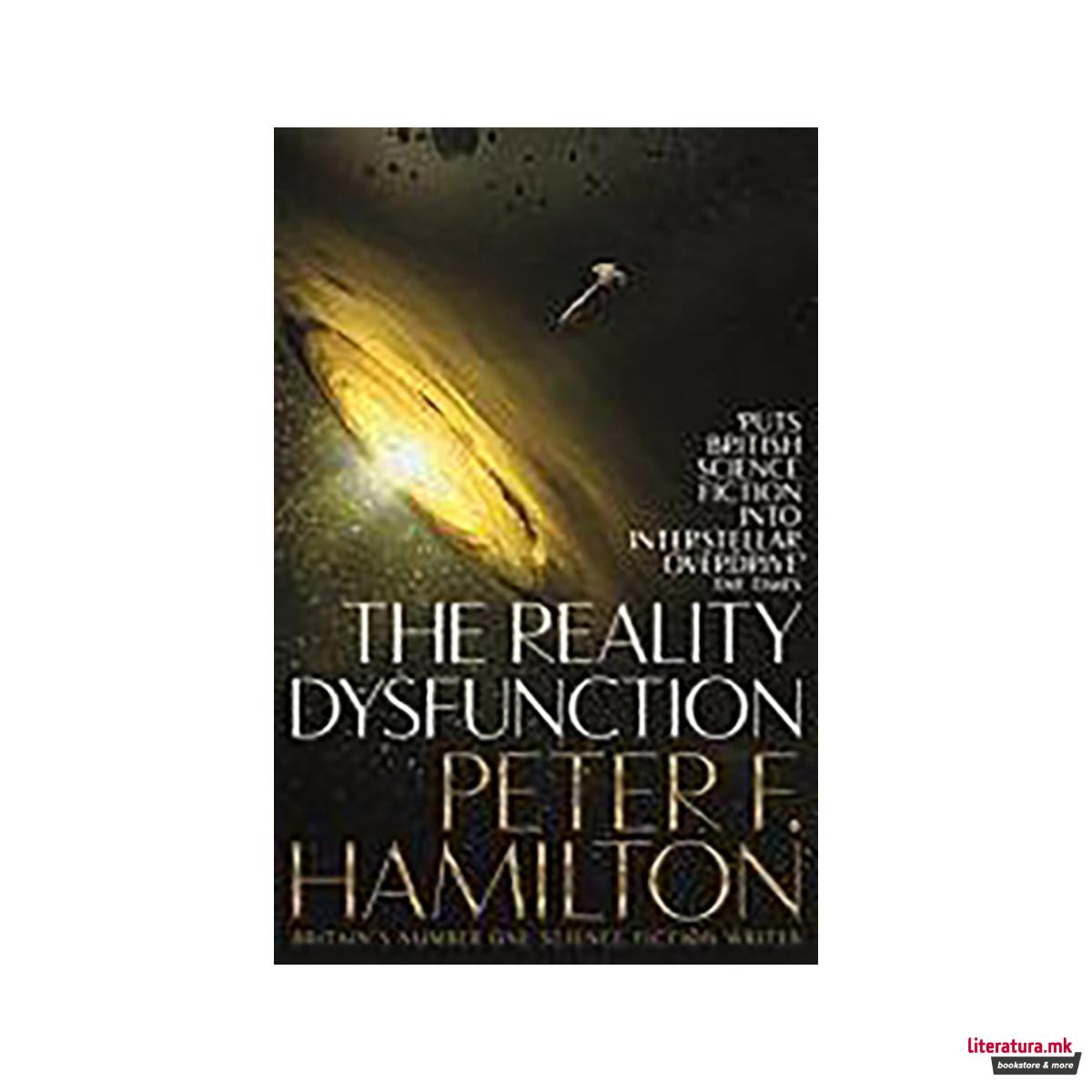 The Reality Dysfunction 