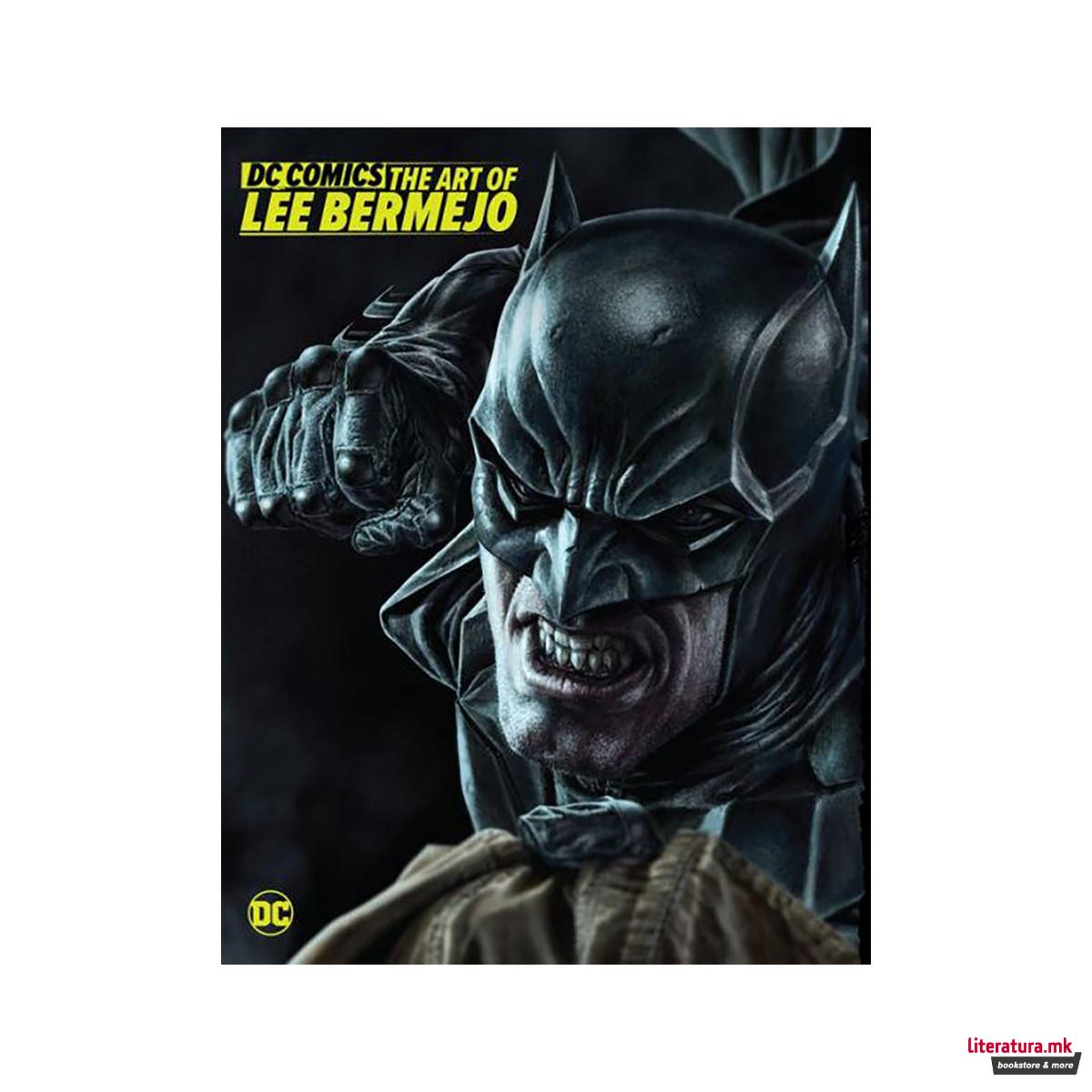 DC Comics: The Art of Lee Bermejo 