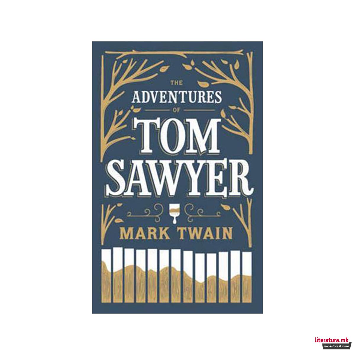 The Adventures of Tom Sawyer - Barnes & Noble Collectible Editions 