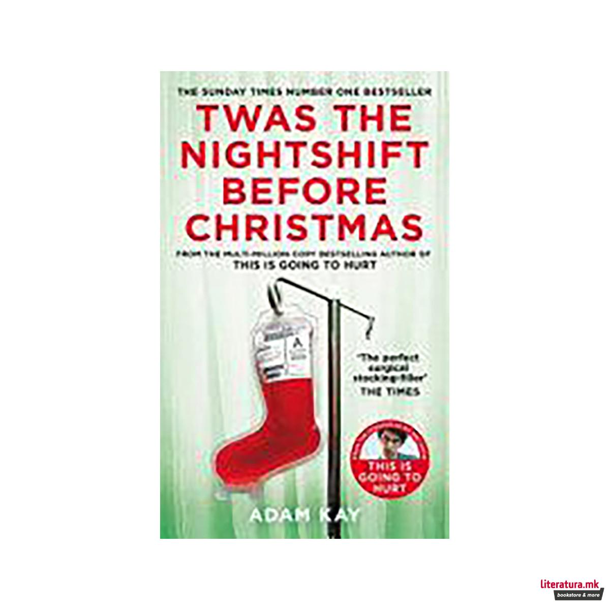 Twas the Nightshift Before Christmas 