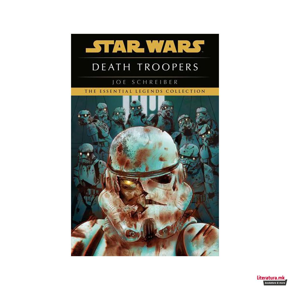 Death Troopers: Star Wars Legends 