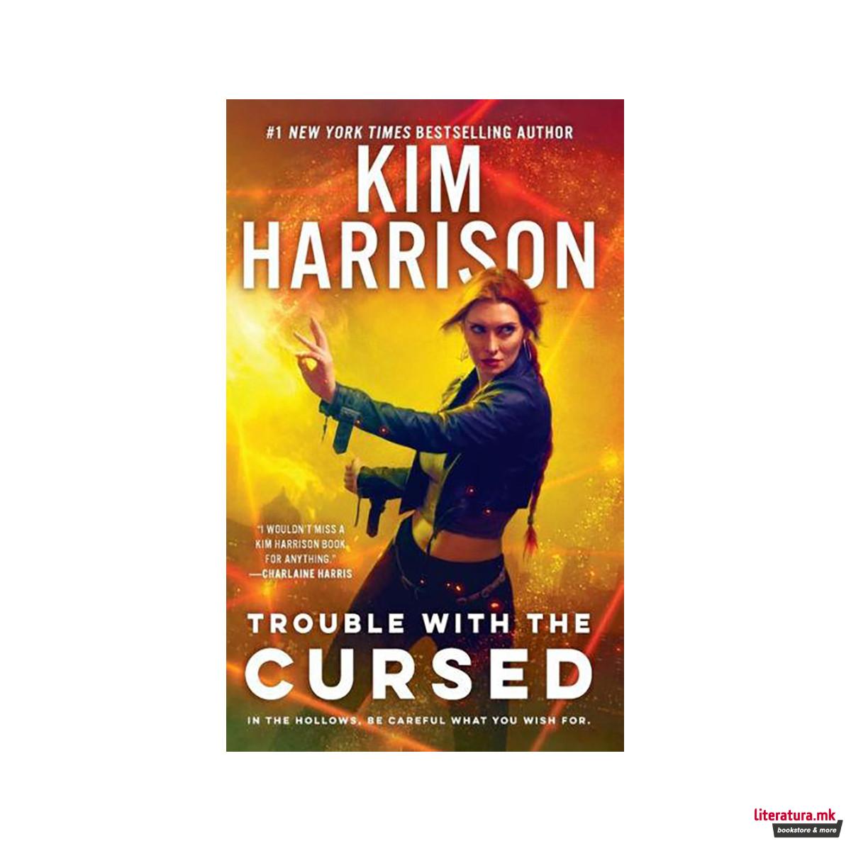 Trouble with the Cursed 