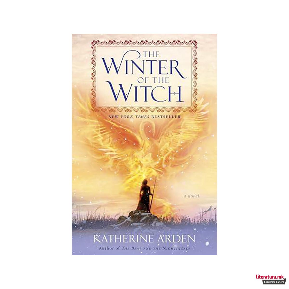 The Winter of the Witch: A Novel (... 