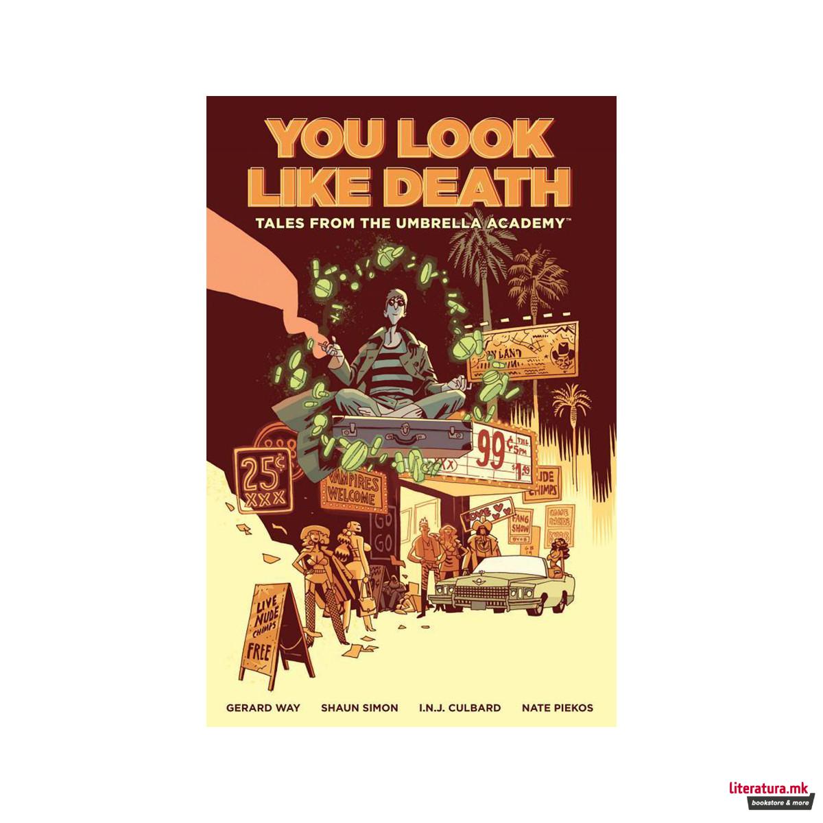 Tales from the Umbrella Academy: You Look Like Death Volume 1 