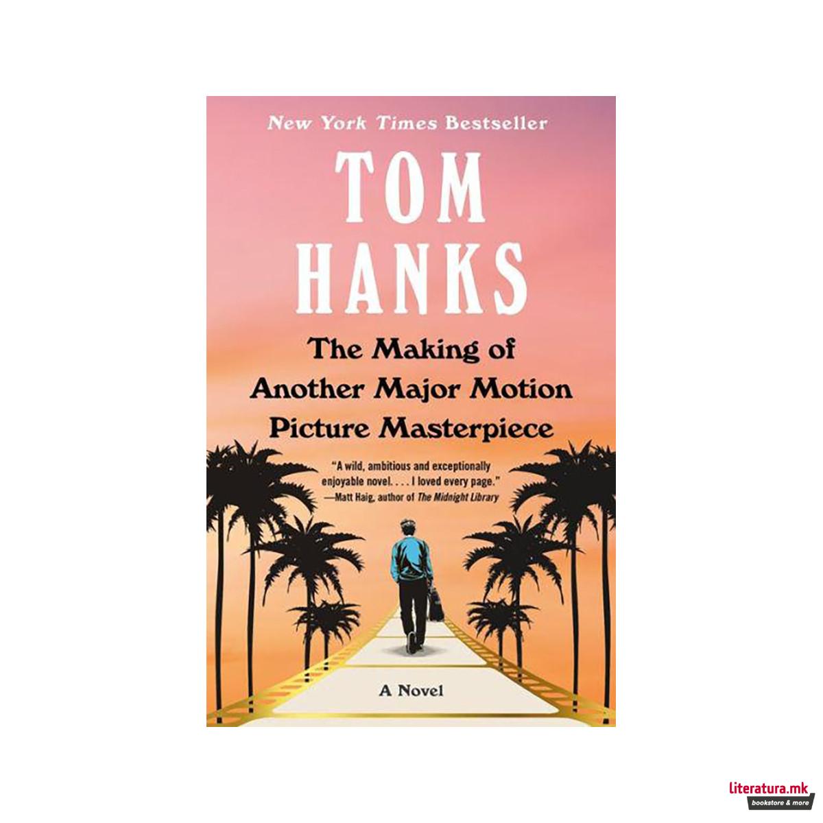 The Making of Another Major Motion Picture Masterpiece