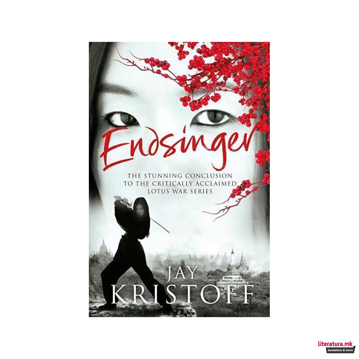 Endsinger - The Lotus War