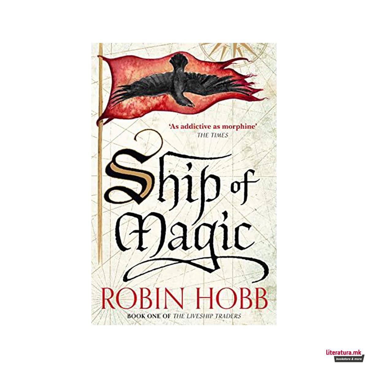 Ship of Magic (The Liveship Traders, Book 1)