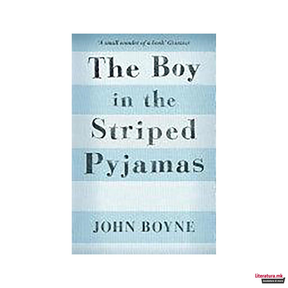 The Boy in the Striped Pyjamas 