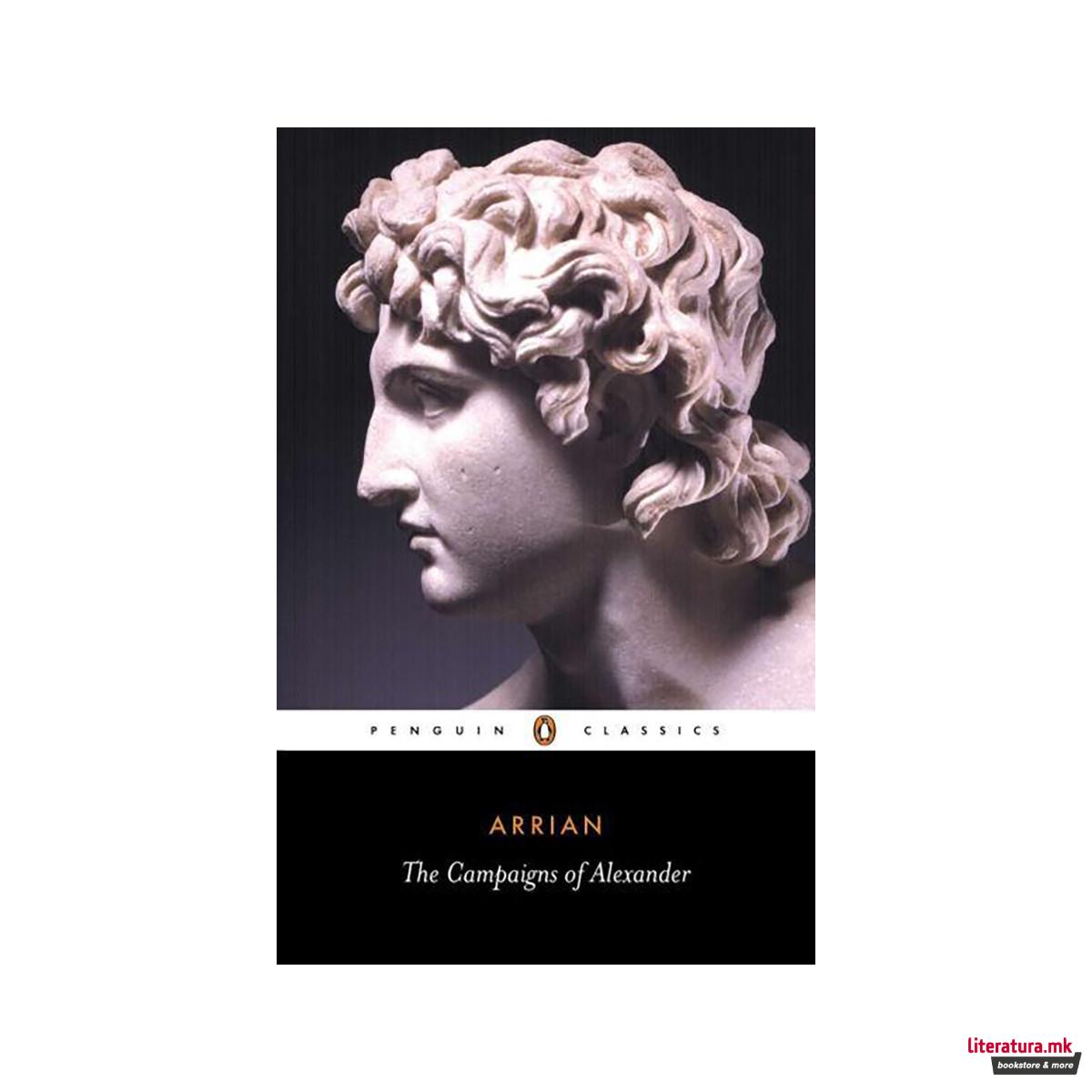 The Campaigns of Alexander 