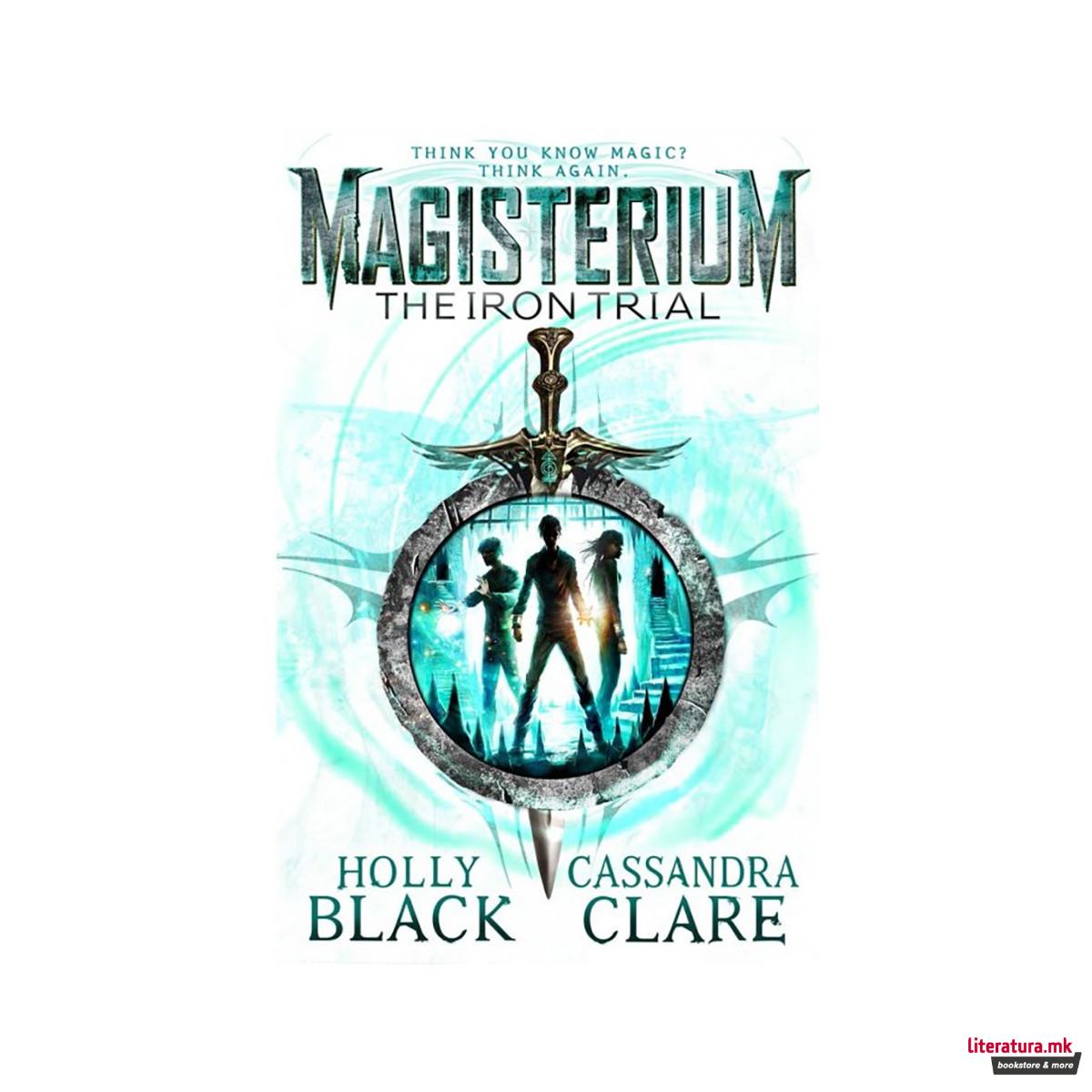 Magisterium: The Iron Trial 
