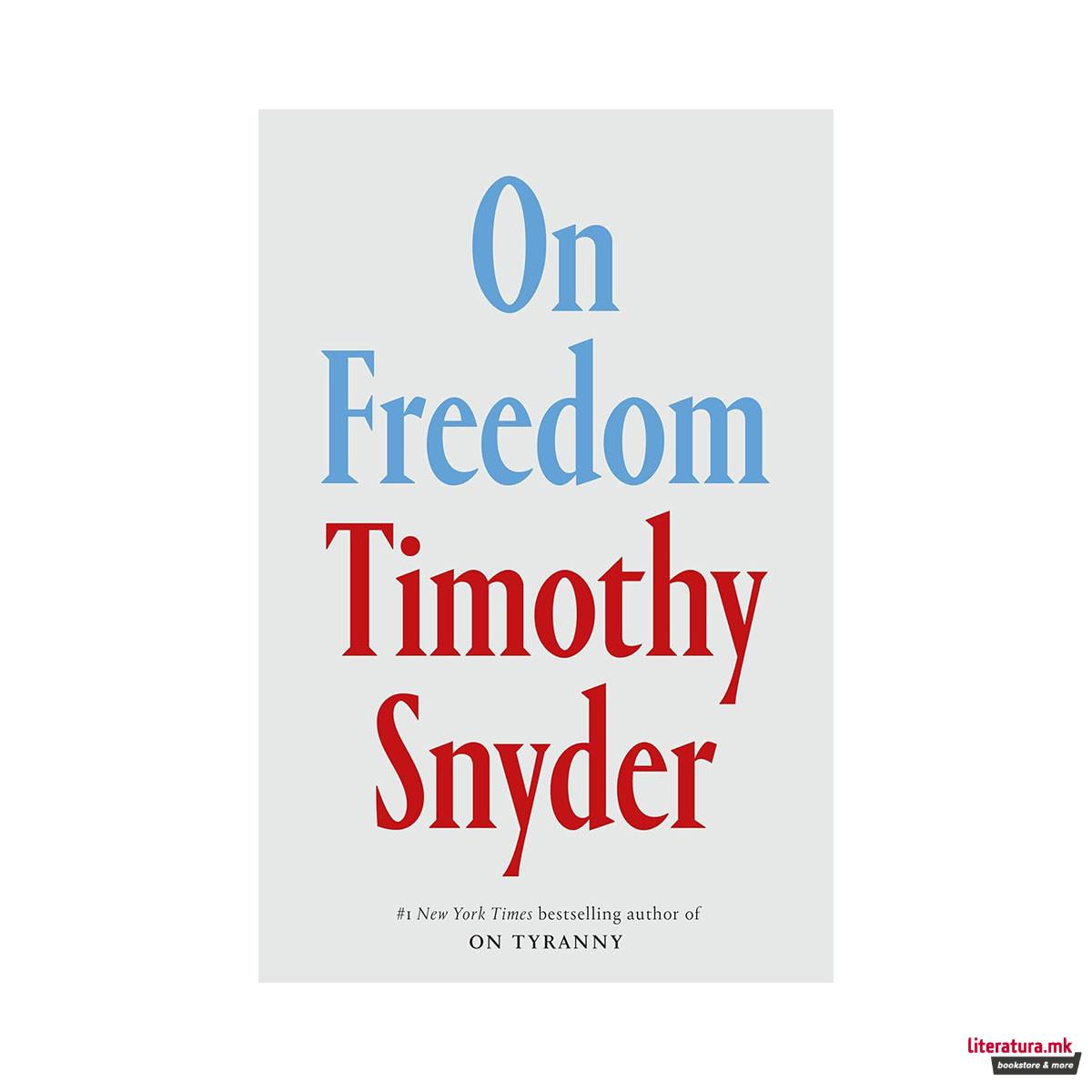 On Freedom