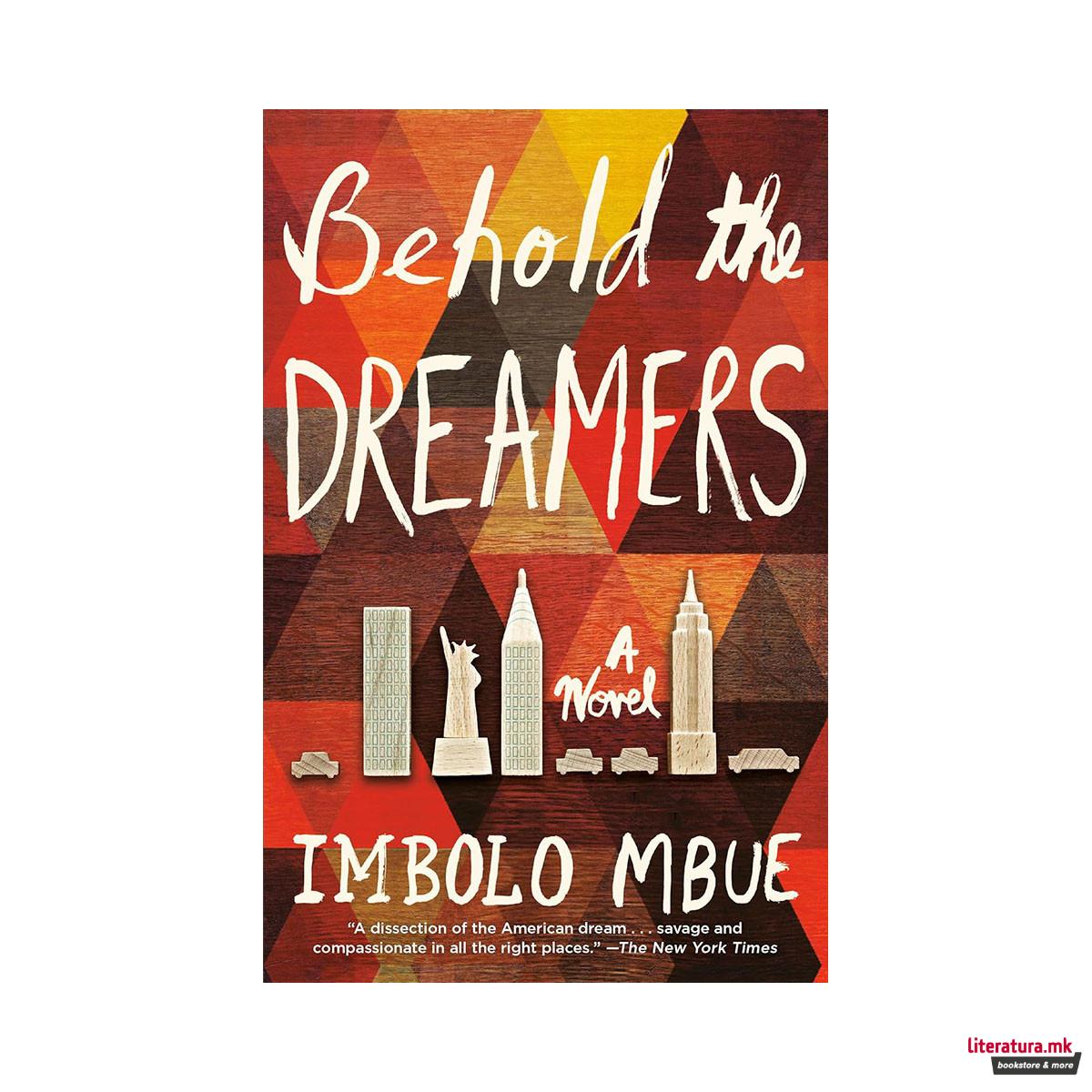 Behold the Dreamers 
