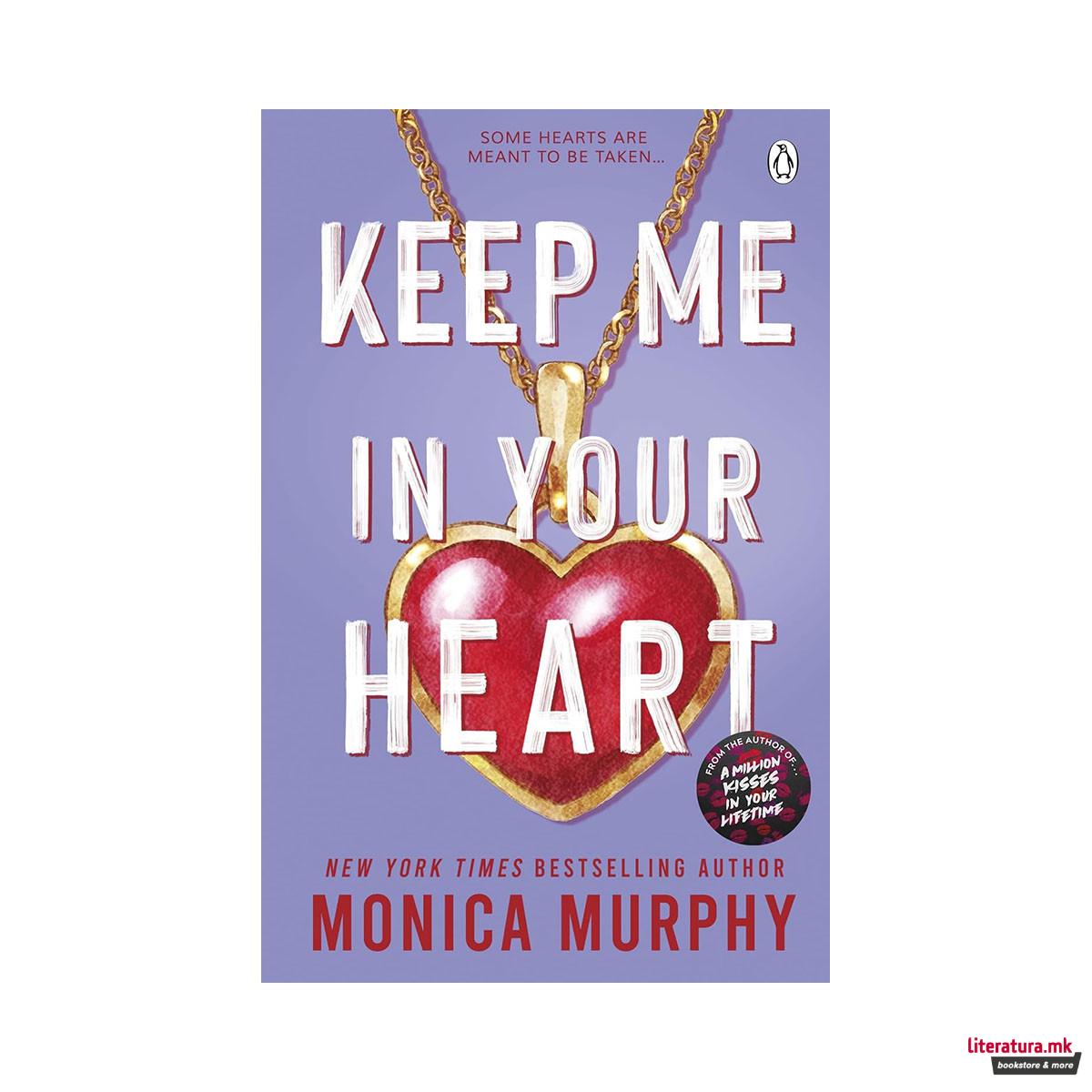 Keep Me in Your Heart