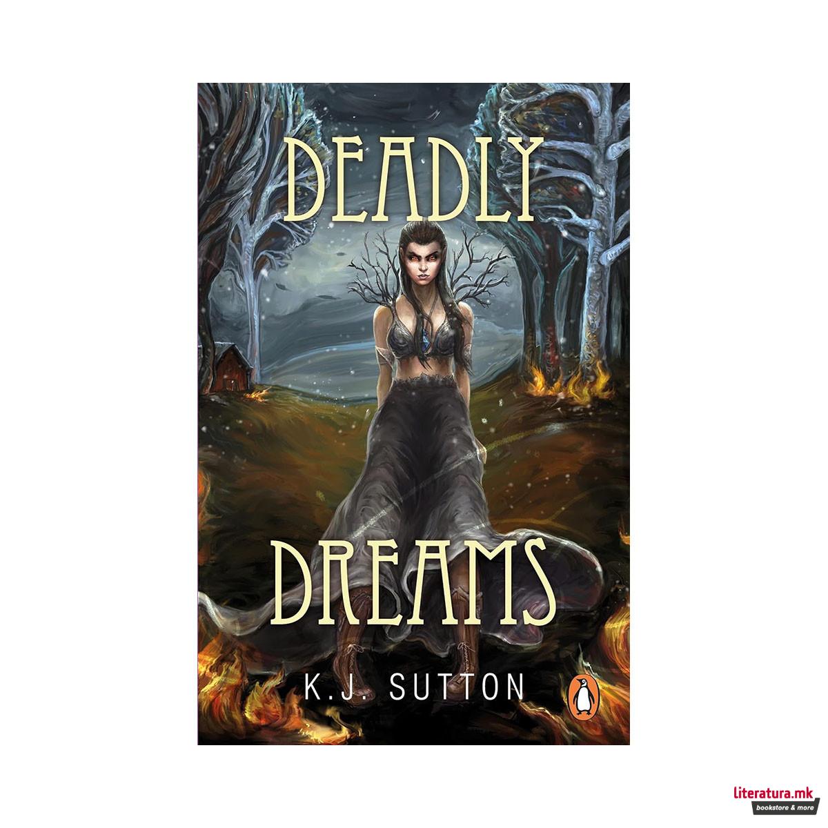 Deadly Dreams
