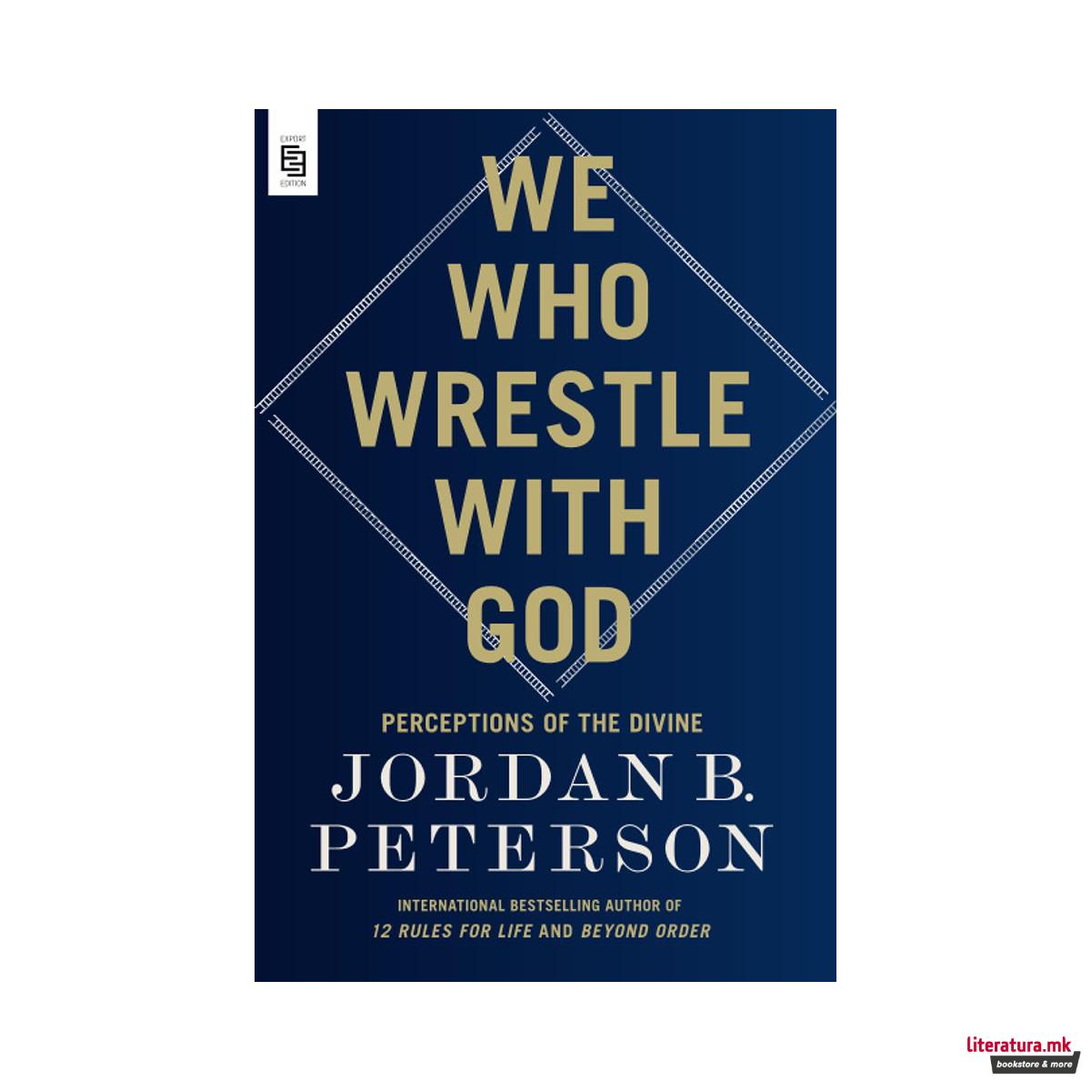 We who Wrestle with God