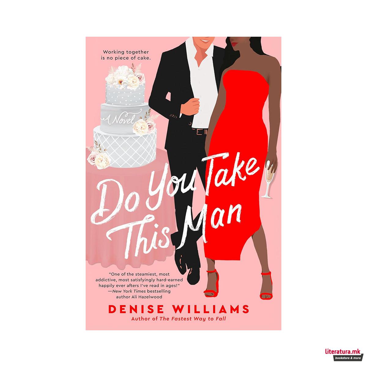 Do You Take This Man 