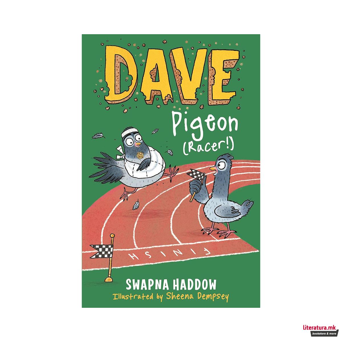 Dave Pigeon (Racer!) 