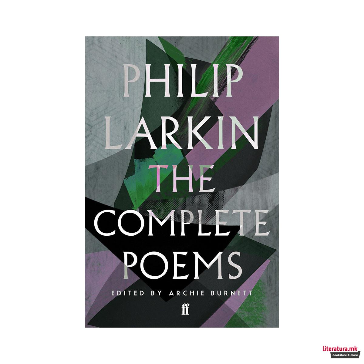 The Complete Poems of Philip Larkin 