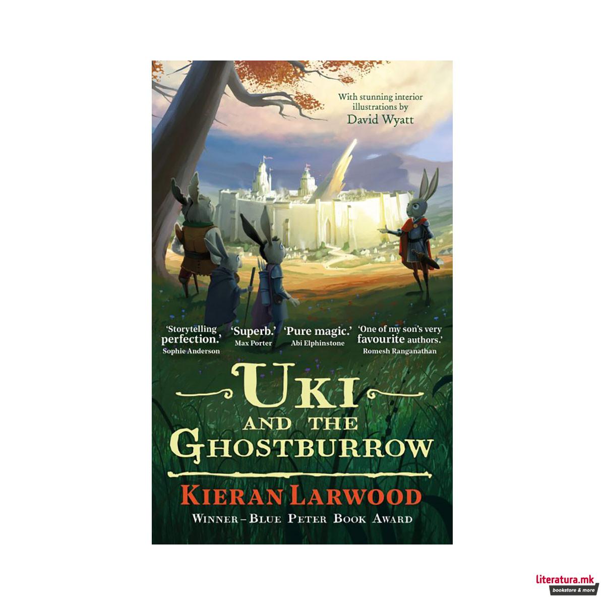 Uki and the Ghostburrow: The sixth in The World of Podkin One-Ear series 