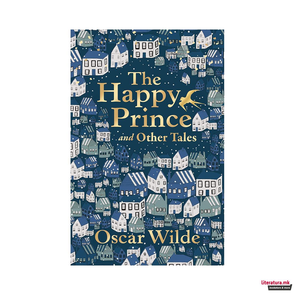The Happy Prince and Other Tales 