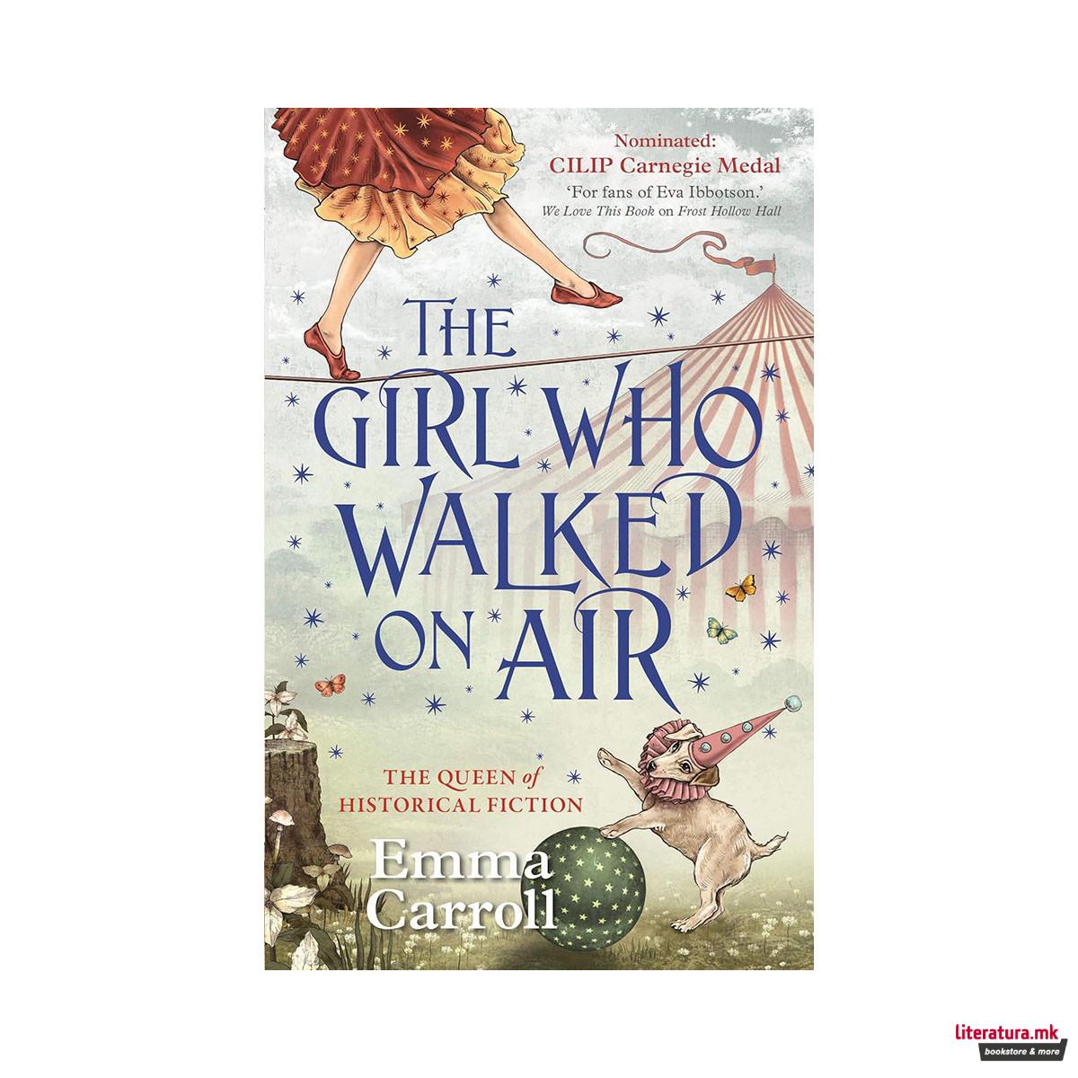 The Girl Who Walked On Air 