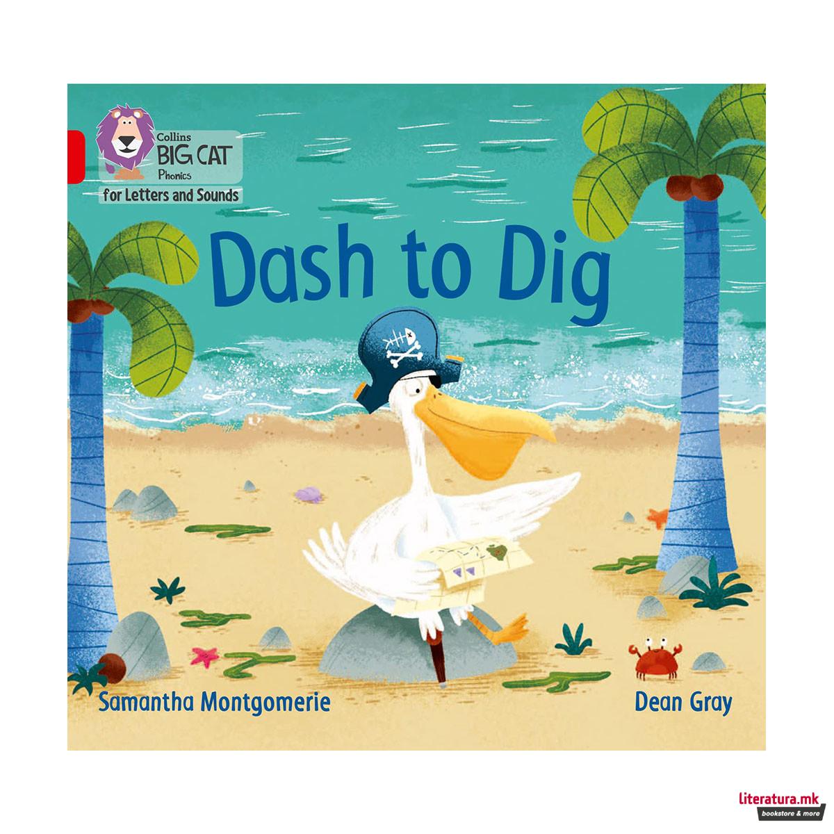 Dash to Dig 
