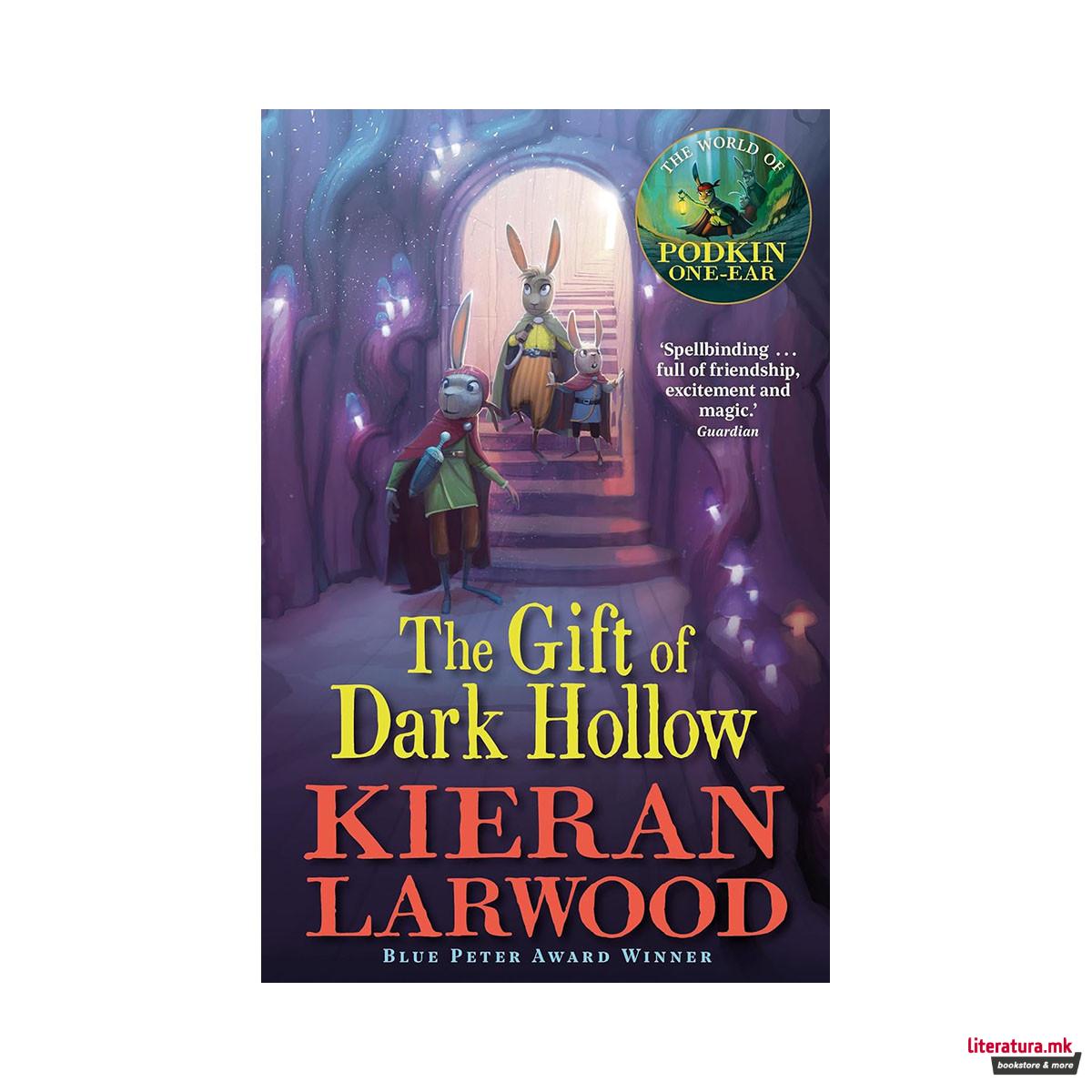 The Gift of Dark Hollow 