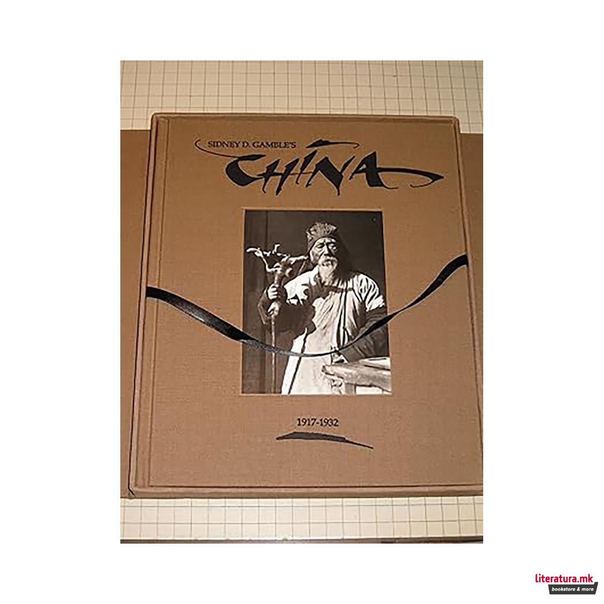 Sidney D. Gamble's China 