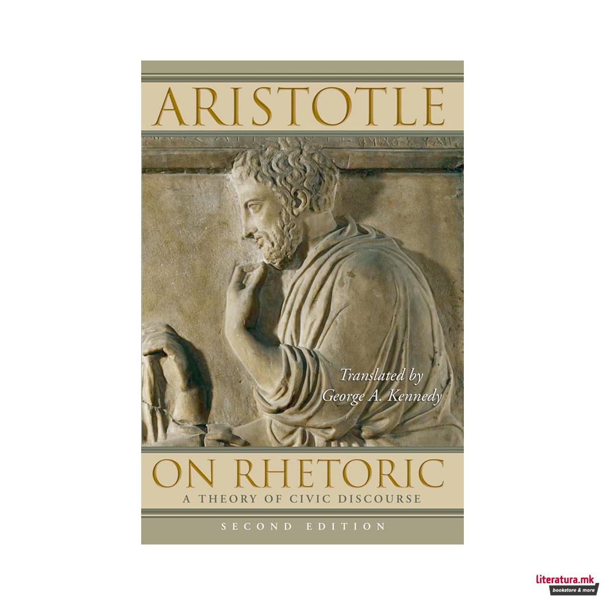 On Rhetoric: A Theory of Civic Discourse 