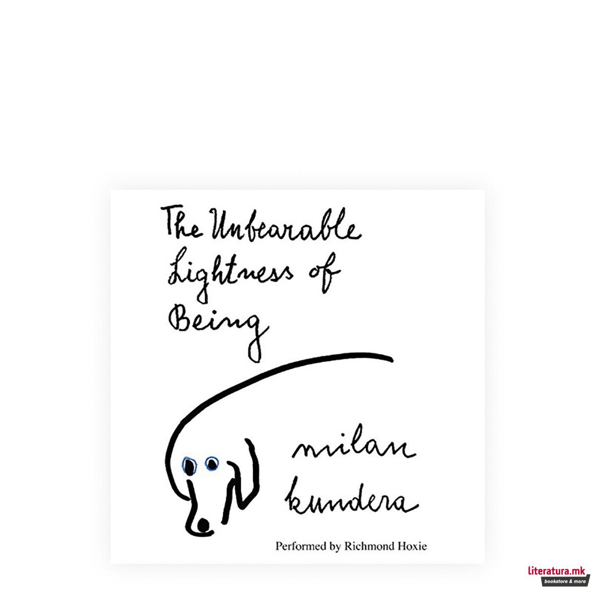 The Unbearable Lightness of Being